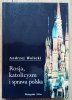 Andrzej Walicki Rosja, katolicyzm i sprawa polska